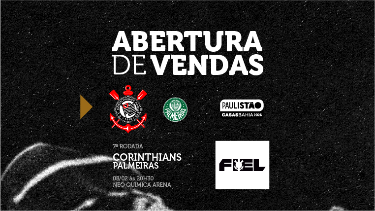 Paulistão: definidos os detalhes de ingressos para Corinthians x Palmeiras