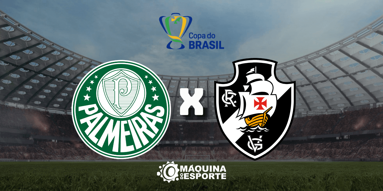 Palmeiras x Vasco: saiba onde assistir à semifinal da Copa do Brasil